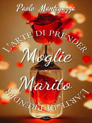 cover image of L'arte di prender moglie, L'arte di prender marito